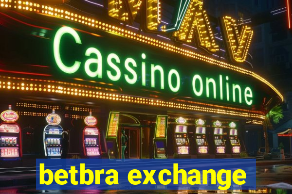 betbra exchange